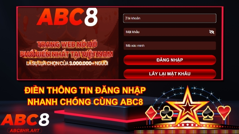 Điền thông tin đăng nhập nhanh vào nhà cái ABC8