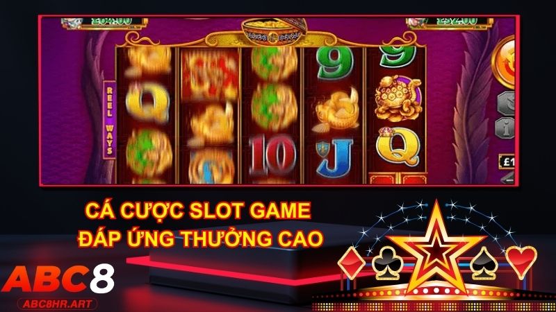 Không gian Slot game tại ABC8 đa dạng chủ đề và tiền thưởng